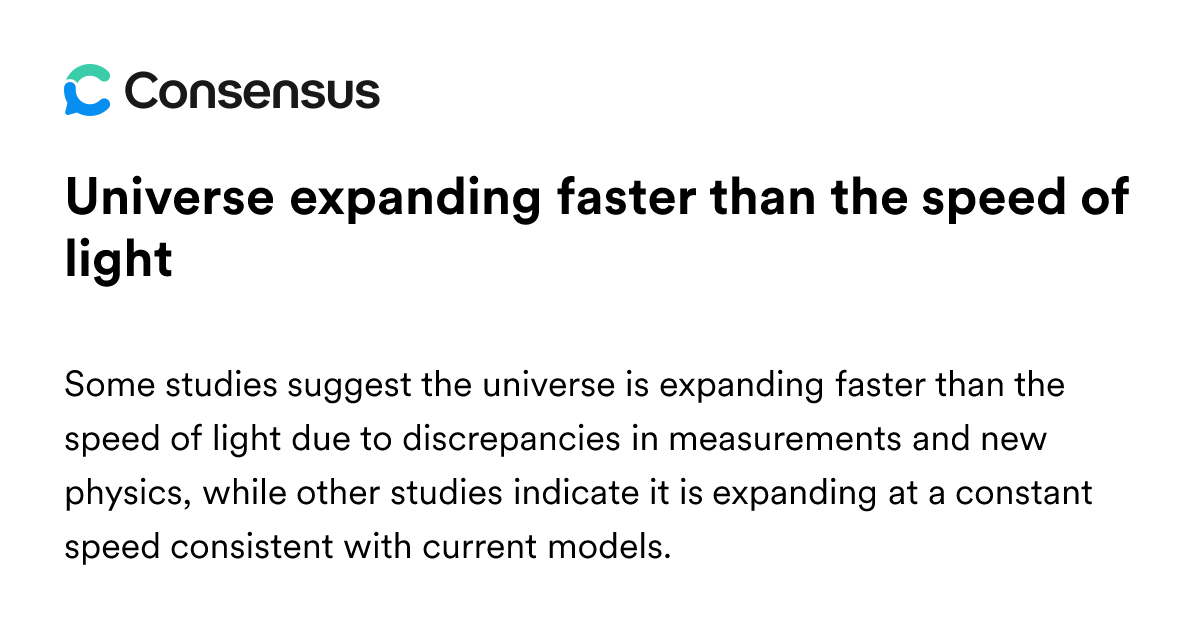 Universe Expanding Faster Than The Speed Of Light - Consensus Academic ...