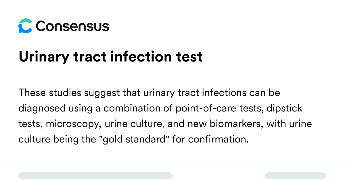 Urinary Tract Infection Test - Consensus Academic Search Engine