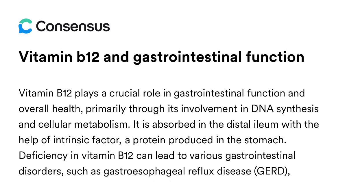 Vitamin B12 And Gastrointestinal Function - Consensus Academic Search ...