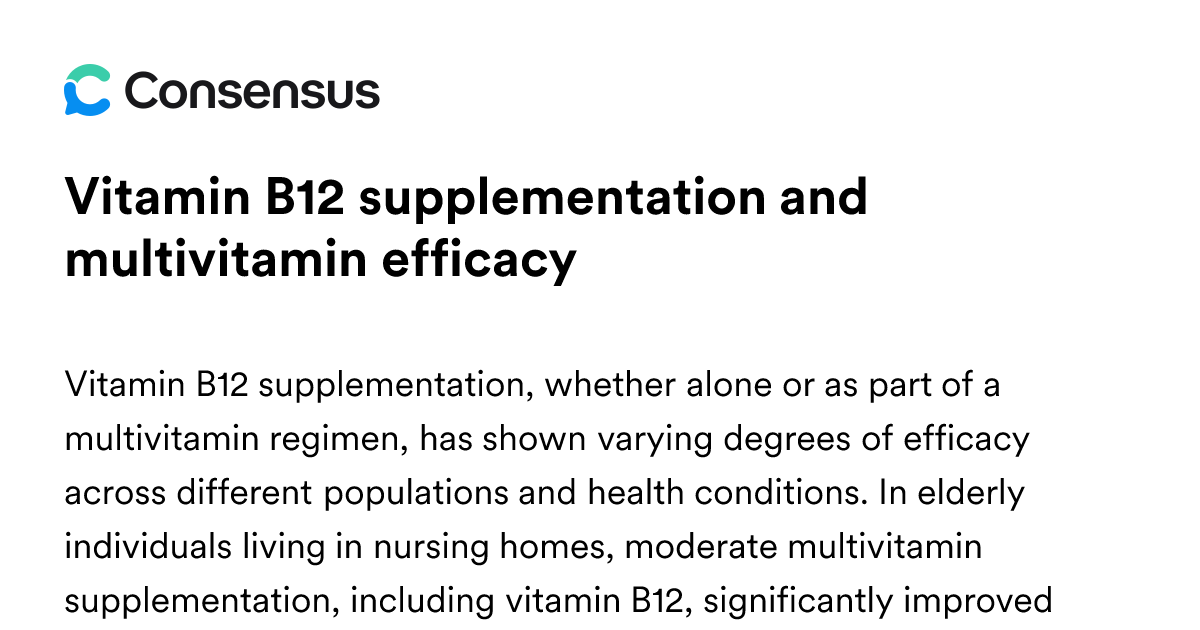 Vitamin B12 Supplementation And Multivitamin Efficacy - Consensus ...