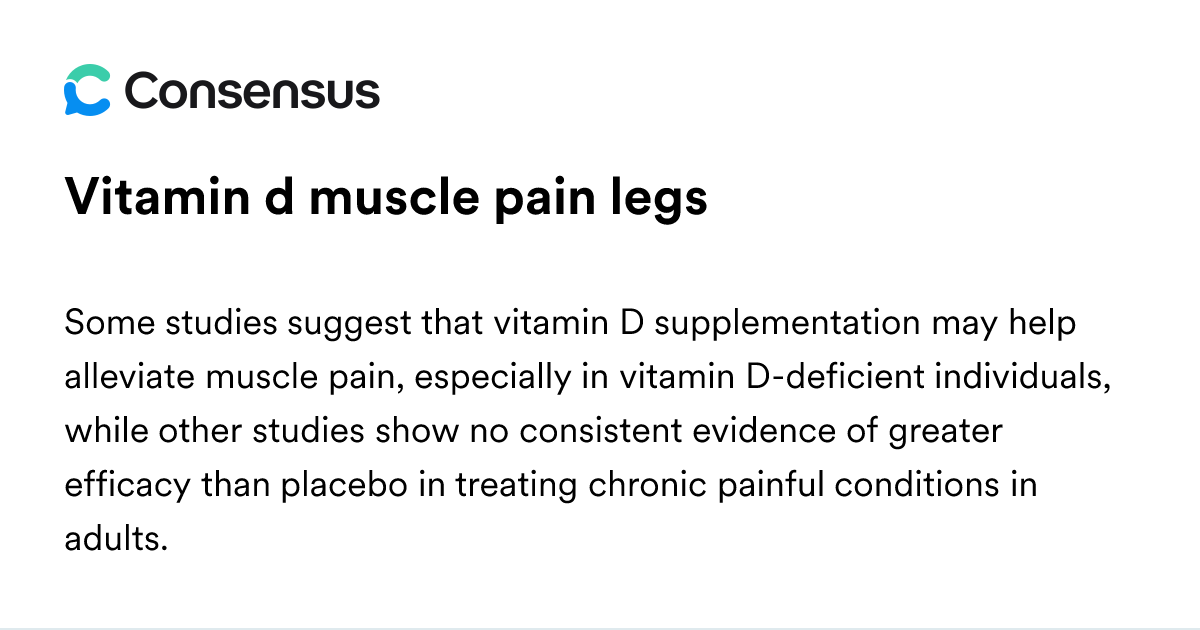 Vitamin D Muscle Pain Legs - Consensus Academic Search Engine