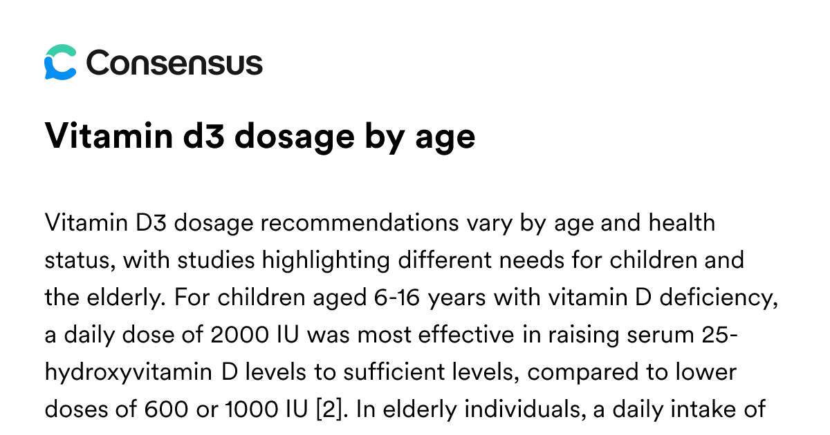 Vitamin D3 Dosage By Age - Consensus Academic Search Engine