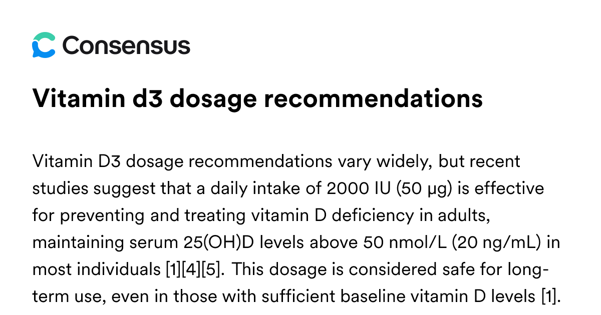 Vitamin D3 Dosage Recommendations - Consensus Academic Search Engine