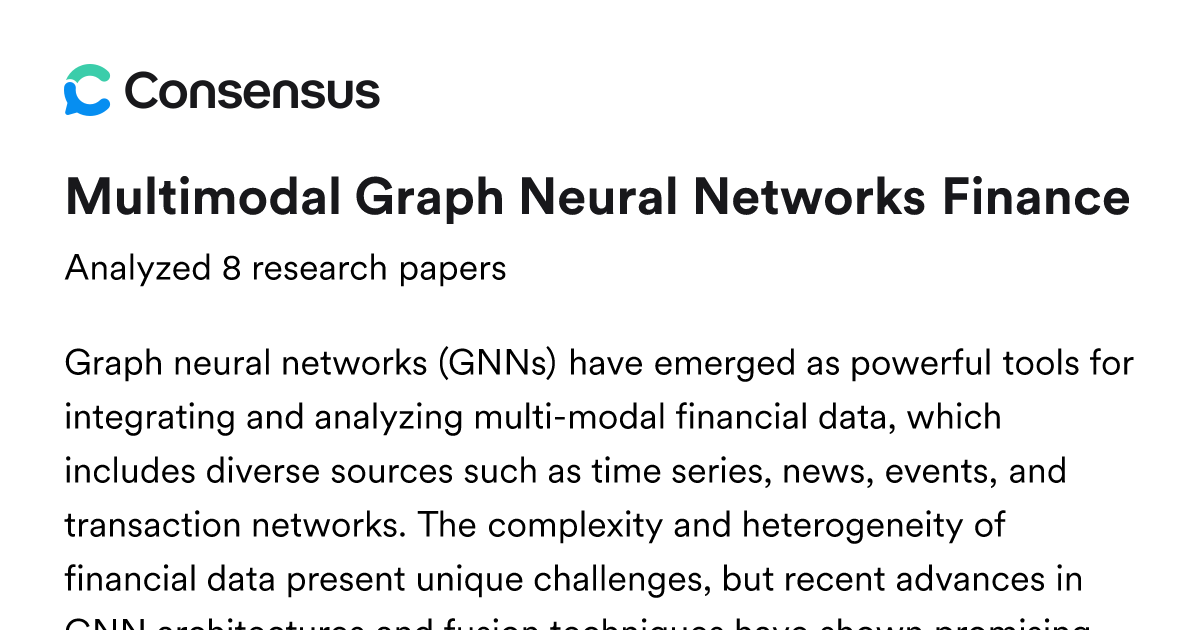 Multimodal Graph Neural Networks Finance - Consensus