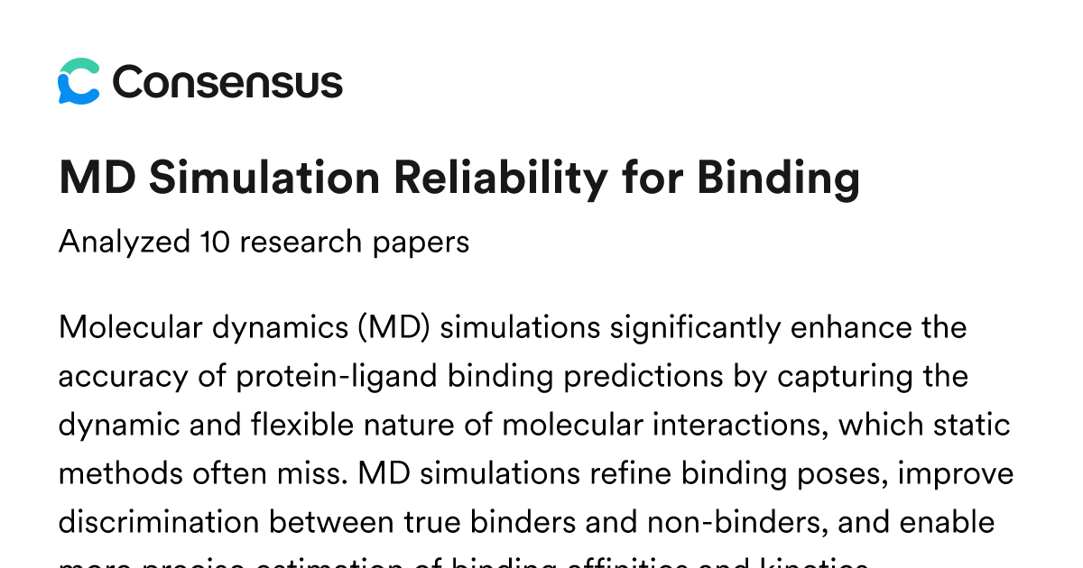 MD Simulation Reliability for Binding - Consensus