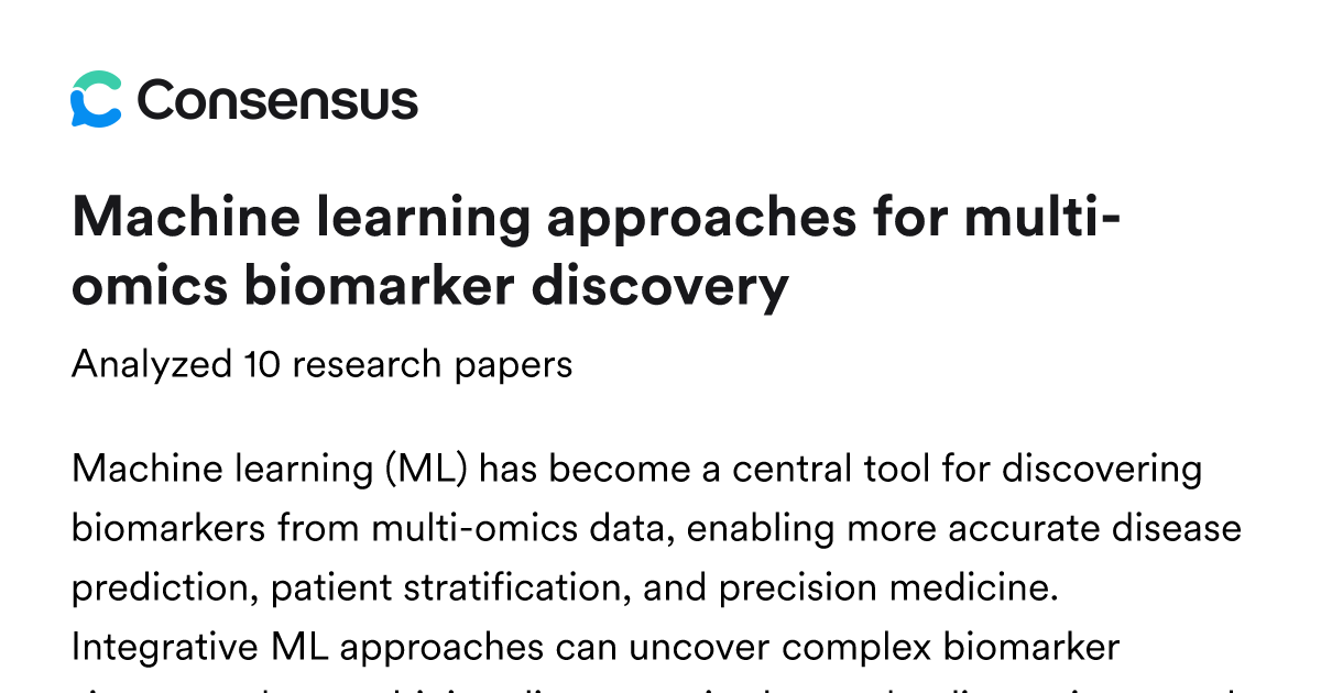 Machine learning approaches for multi-omics biomarker discovery - Consensus