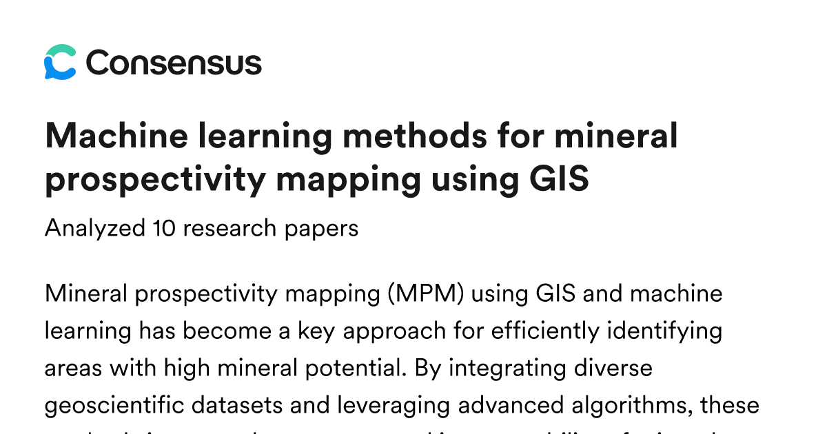 Machine learning methods for mineral prospectivity mapping using GIS ...