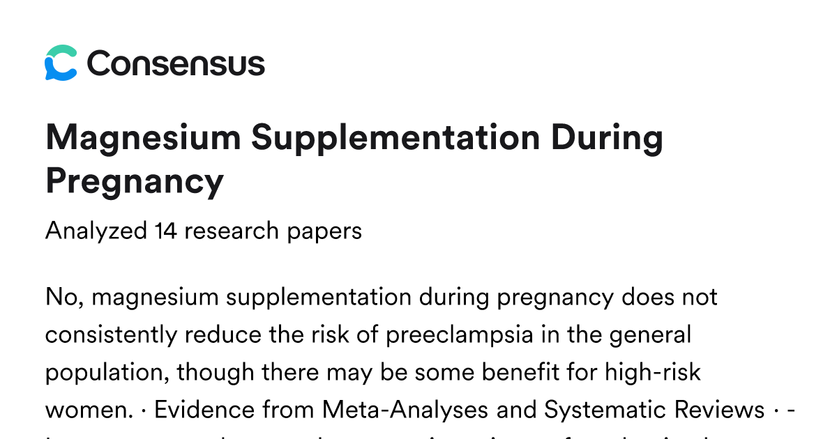 Magnesium Supplementation During Pregnancy - Consensus