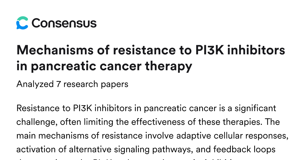 Mechanisms of resistance to PI3K inhibitors in pancreatic cancer ...