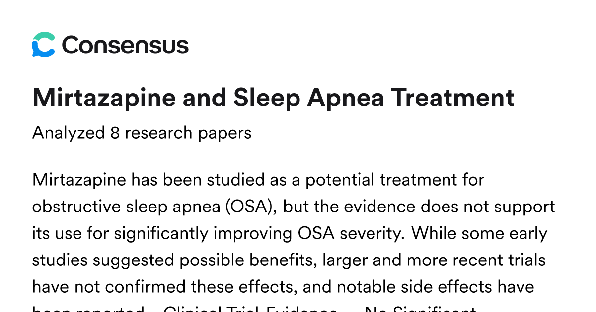 Mirtazapine and Sleep Apnea Treatment - Consensus