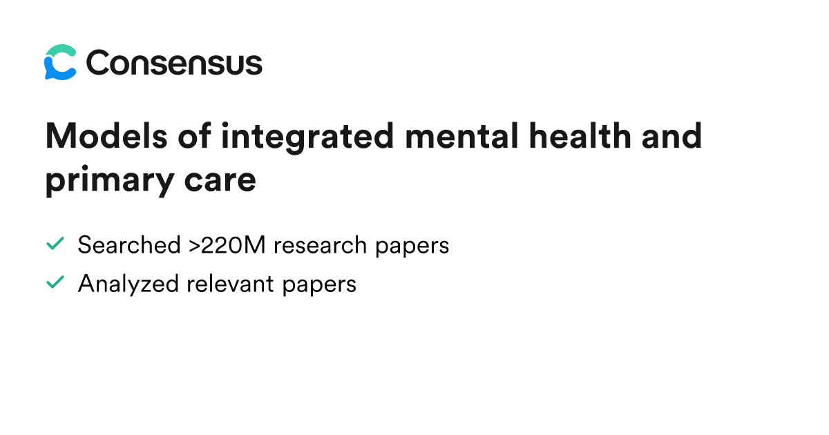 Models of integrated mental health and primary care - Consensus