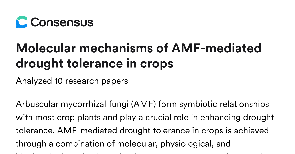 Molecular mechanisms of AMF-mediated drought tolerance in crops - Consensus