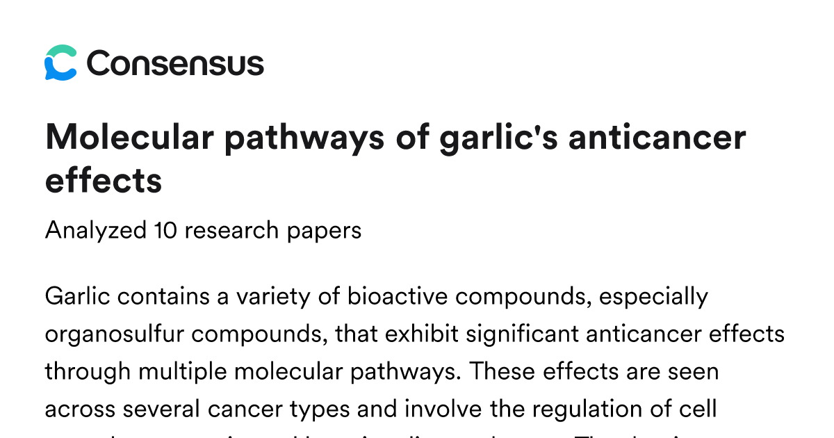 Molecular pathways of garlic's anticancer effects - Consensus