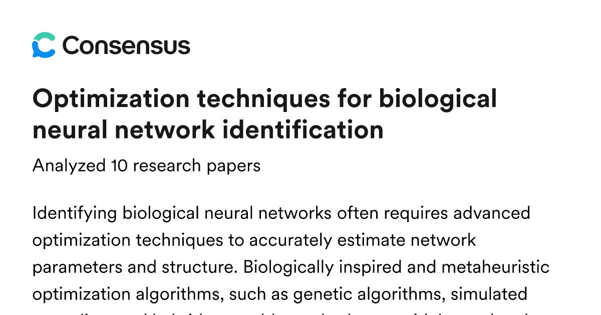 Optimization techniques for biological neural network identification ...