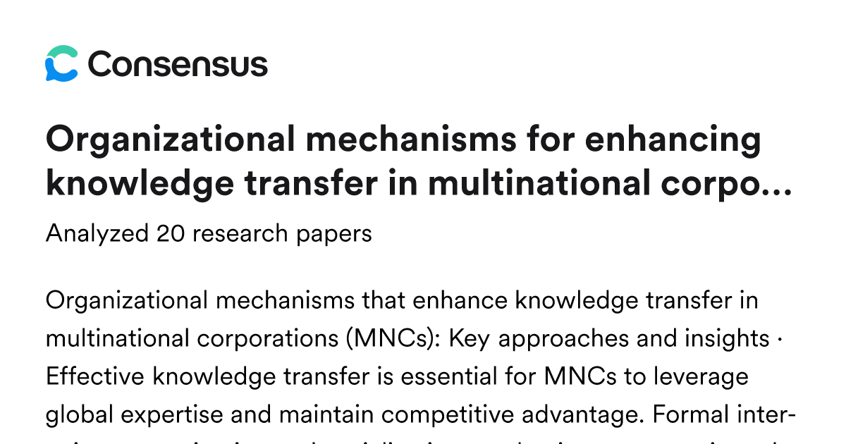 Organizational mechanisms for enhancing knowledge transfer in ...