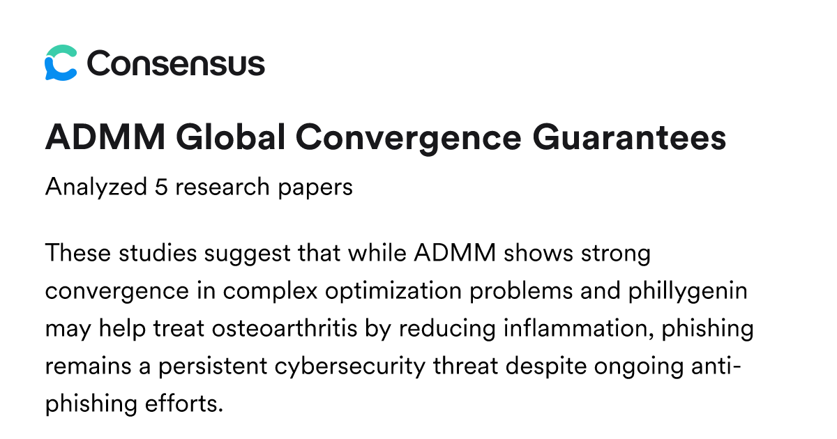 ADMM Global Convergence Guarantees - Consensus