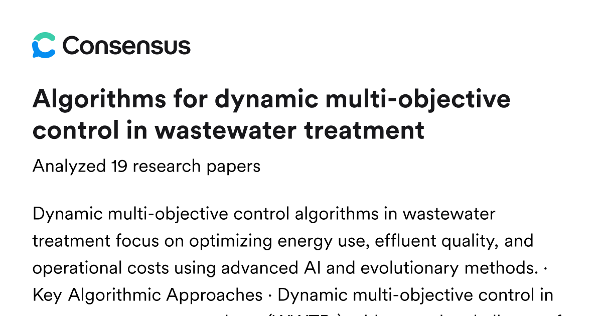 Algorithms for dynamic multi-objective control in wastewater treatment ...