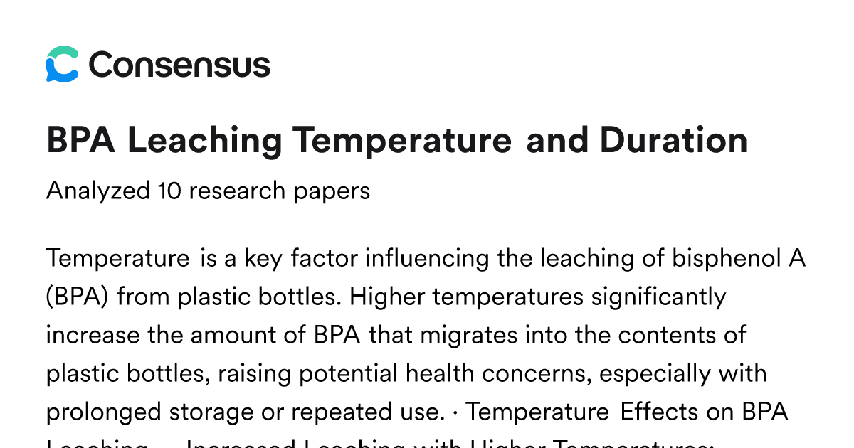BPA Leaching Temperature and Duration - Consensus