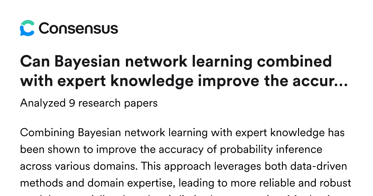 Can Bayesian network learning combined with expert knowledge improve ...