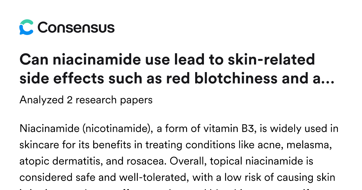 Can niacinamide use lead to skin-related side effects such as red ...