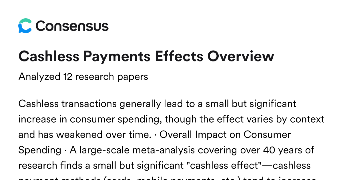 Cashless Payments Effects Overview - Consensus