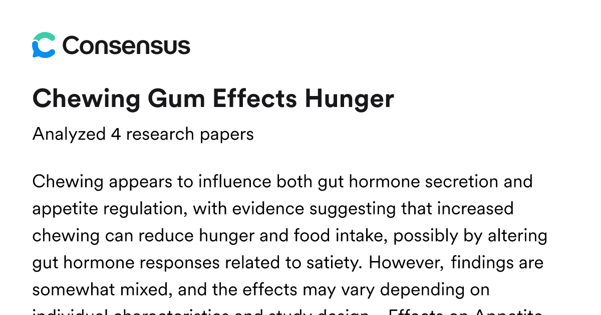 Chewing Gum Effects Hunger - Consensus