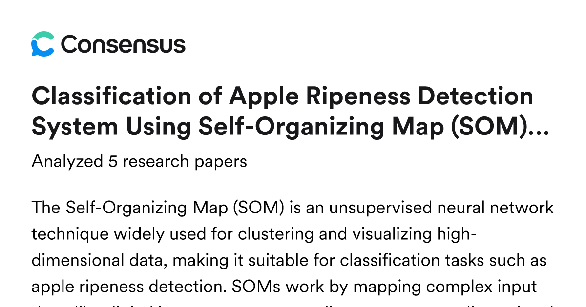 Classification of Apple Ripeness Detection System Using Self-Organizing ...