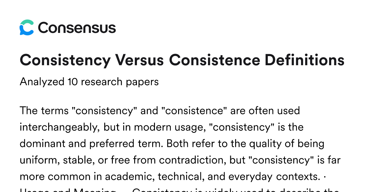 Consistency Versus Consistence Definitions - Consensus