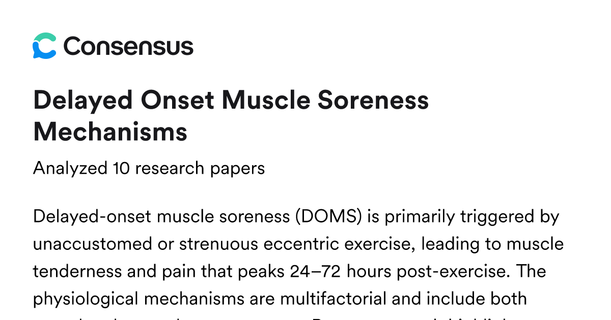 Delayed Onset Muscle Soreness Mechanisms - Consensus