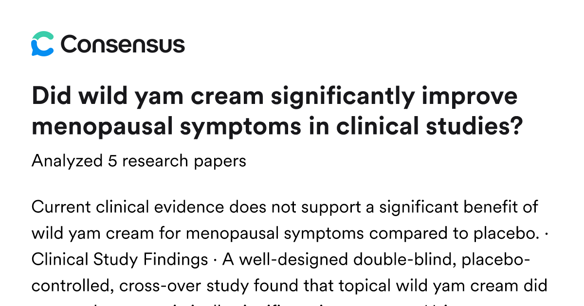 Did wild yam cream significantly improve menopausal symptoms in ...