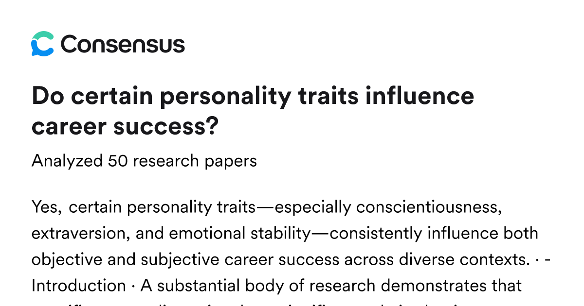 Do certain personality traits influence career success? - Consensus