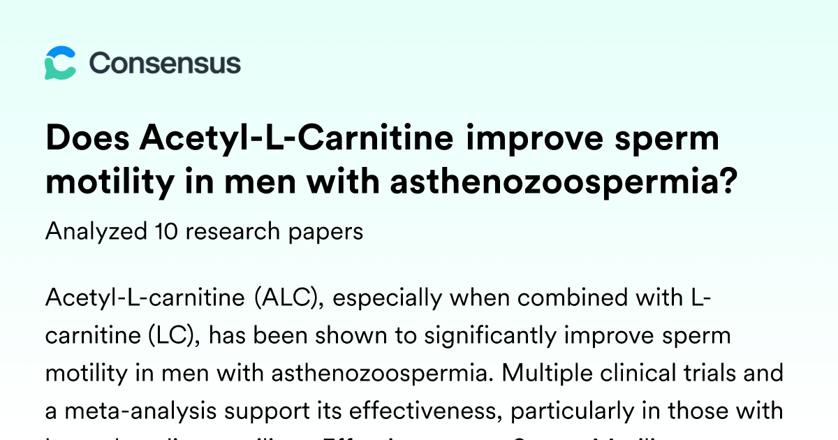 Does Acetyl-L-Carnitine improve sperm motility in men with  asthenozoospermia?