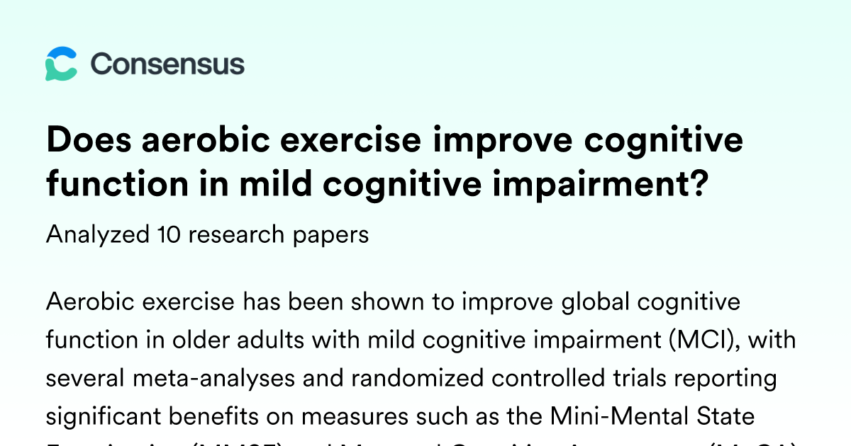 Does aerobic exercise improve cognitive function in mild cognitive ...