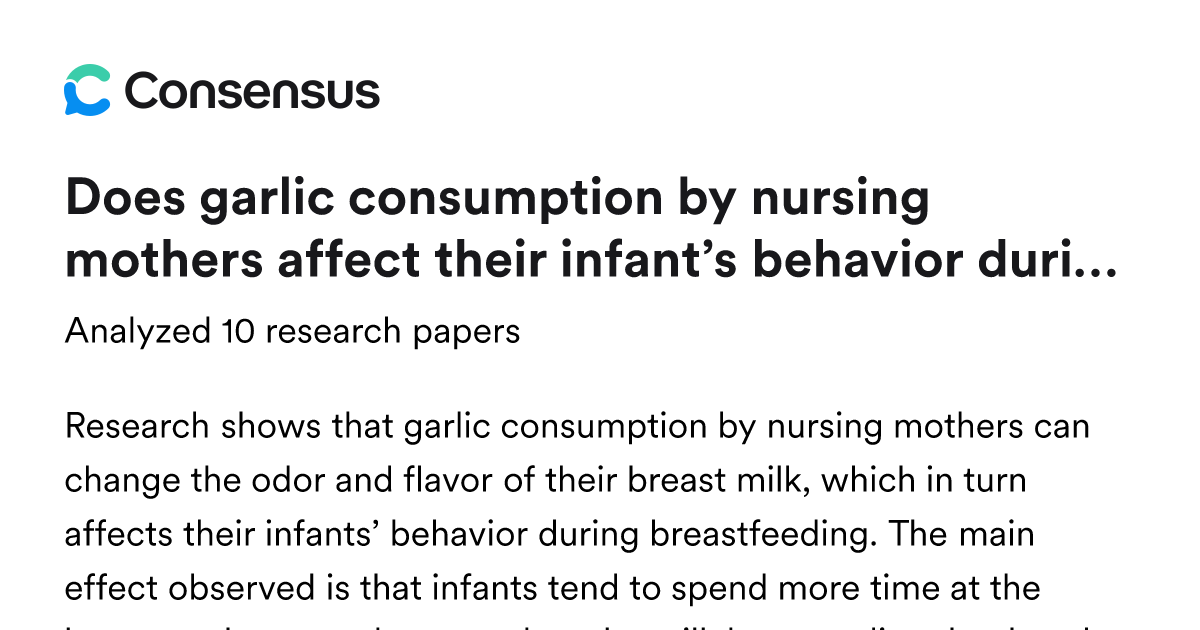 Does garlic consumption by nursing mothers affect their infant’s ...