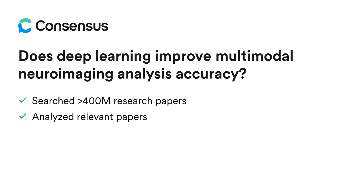 Does deep learning improve multimodal neuroimaging analysis accuracy ...