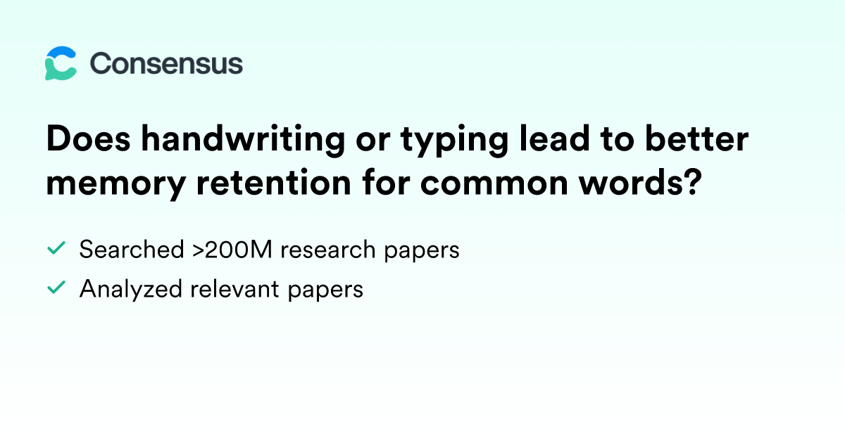 Does handwriting or typing lead to better memory retention for common ...