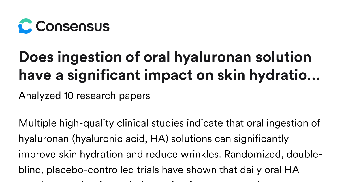 Does ingestion of oral hyaluronan solution have a significant impact on ...
