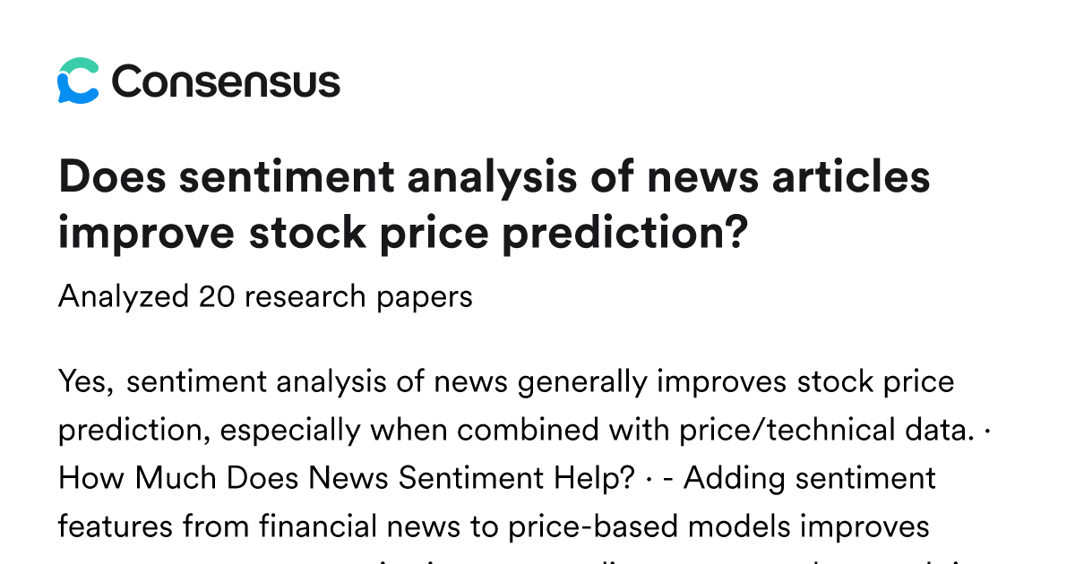 Does sentiment analysis of news articles improve stock price prediction ...
