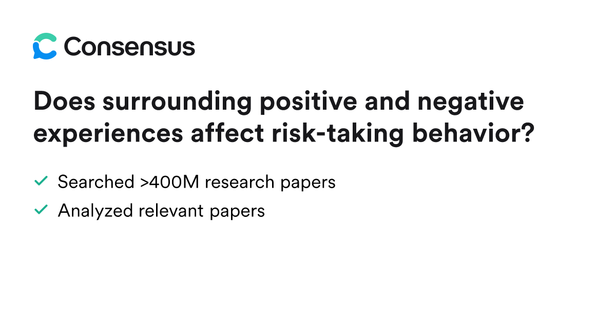 Does surrounding positive and negative experiences affect risk-taking ...