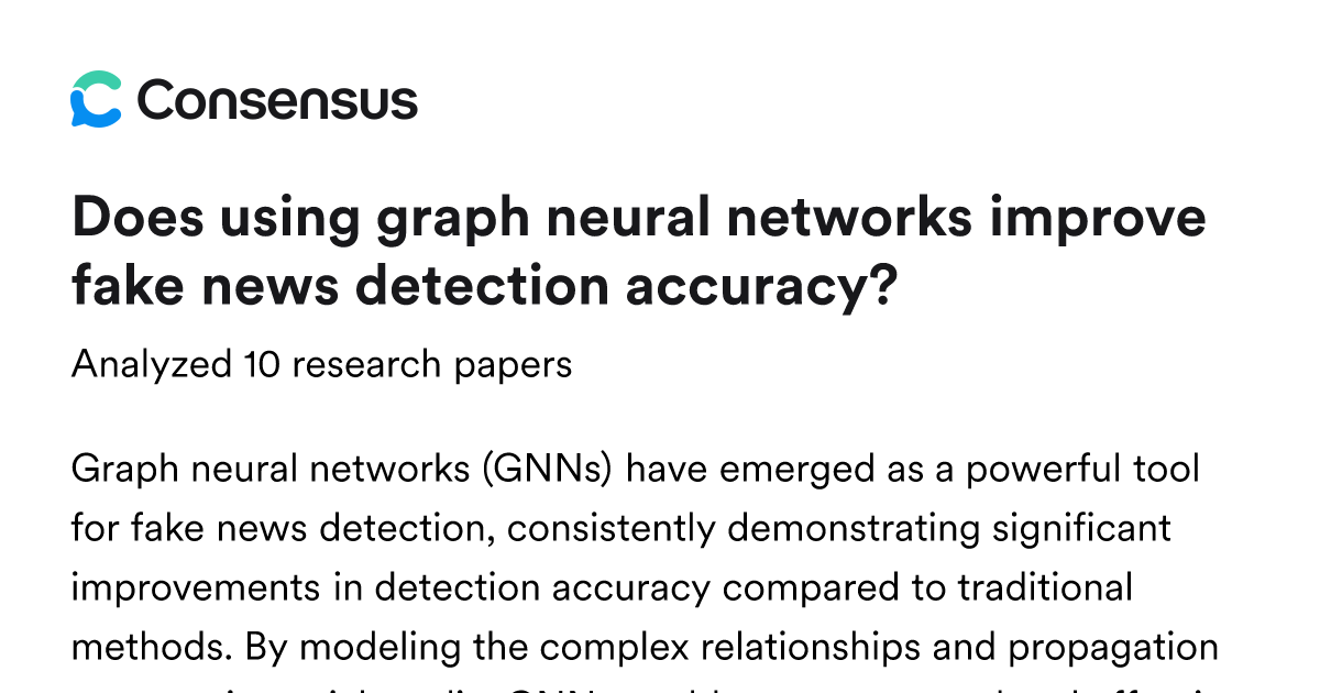 Does using graph neural networks improve fake news detection accuracy ...