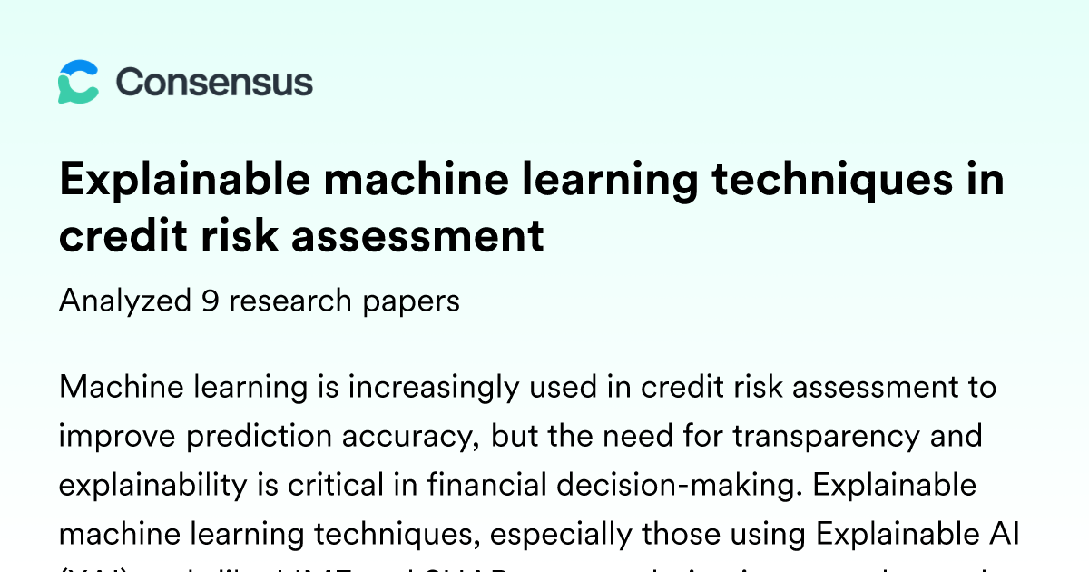 Explainable machine learning techniques in credit risk assessment ...