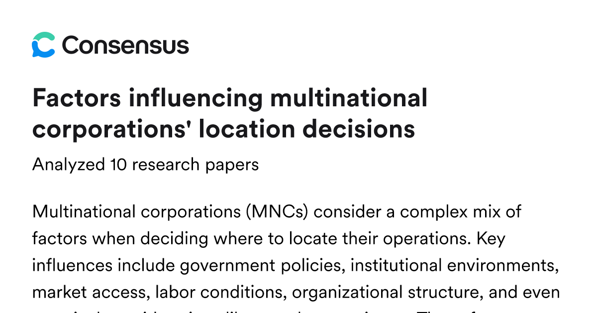 Factors influencing multinational corporations' location decisions ...