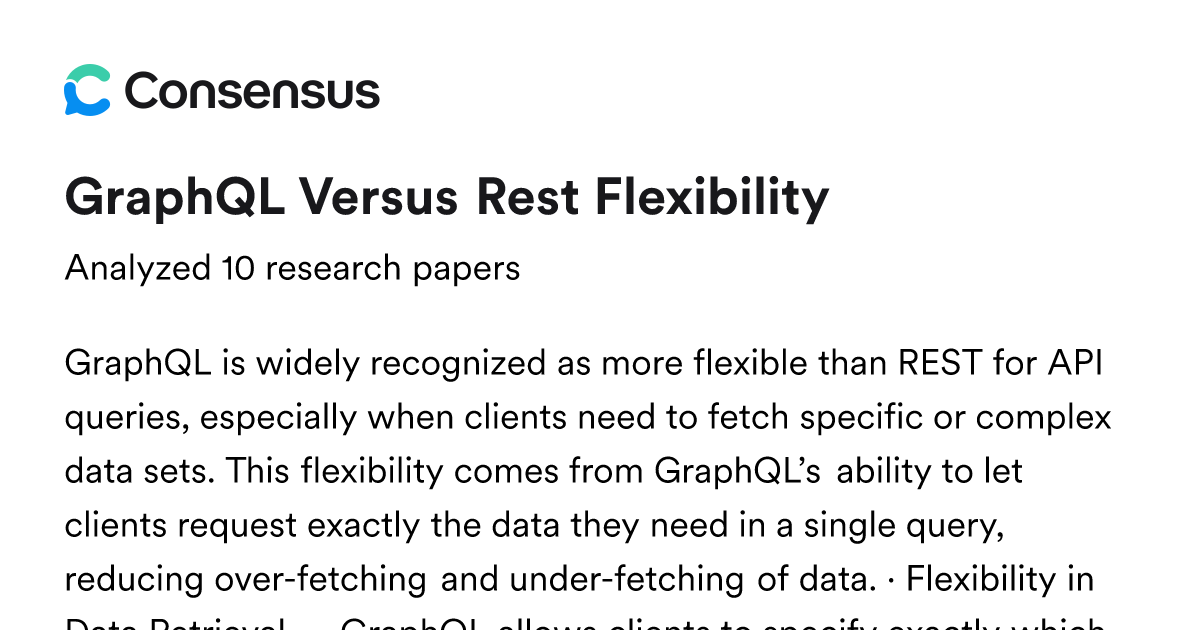 GraphQL Versus Rest Flexibility - Consensus