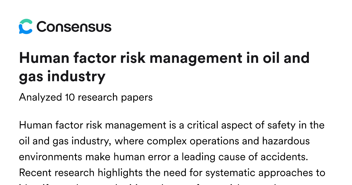 Human factor risk management in oil and gas industry - Consensus
