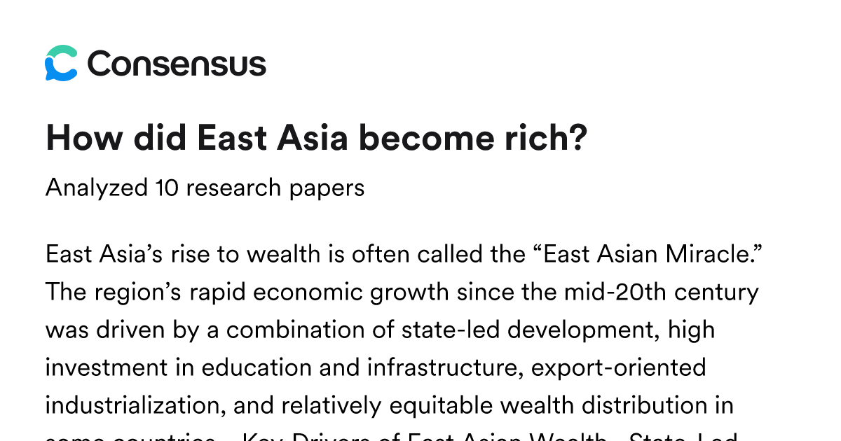 How did East Asia become rich? - Consensus