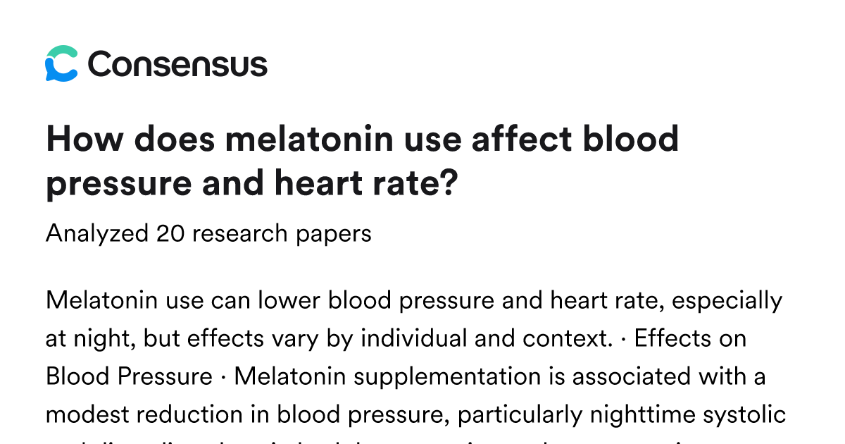 How does melatonin use affect blood pressure and heart rate? - Consensus