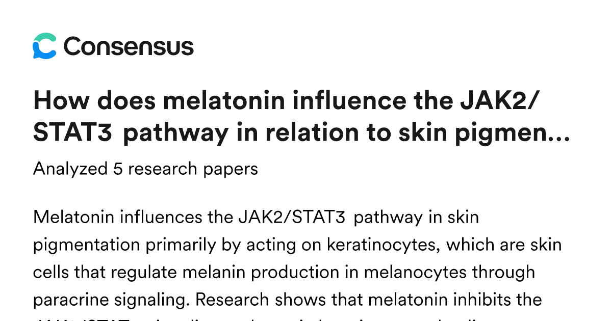 How does melatonin influence the JAK2/STAT3 pathway in relation to skin ...