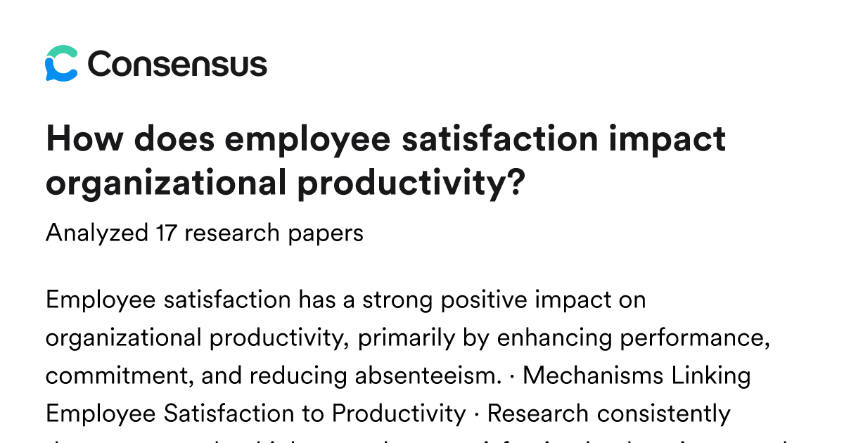 How does employee satisfaction impact organizational productivity ...