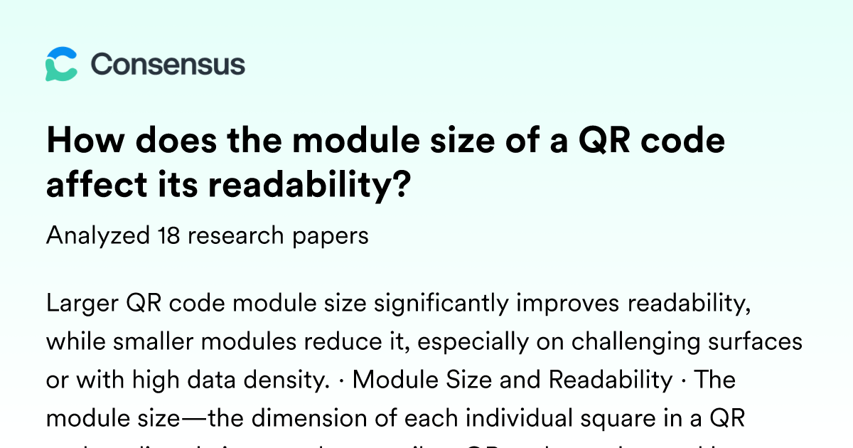 How does the module size of a QR code affect its readability? - Consensus