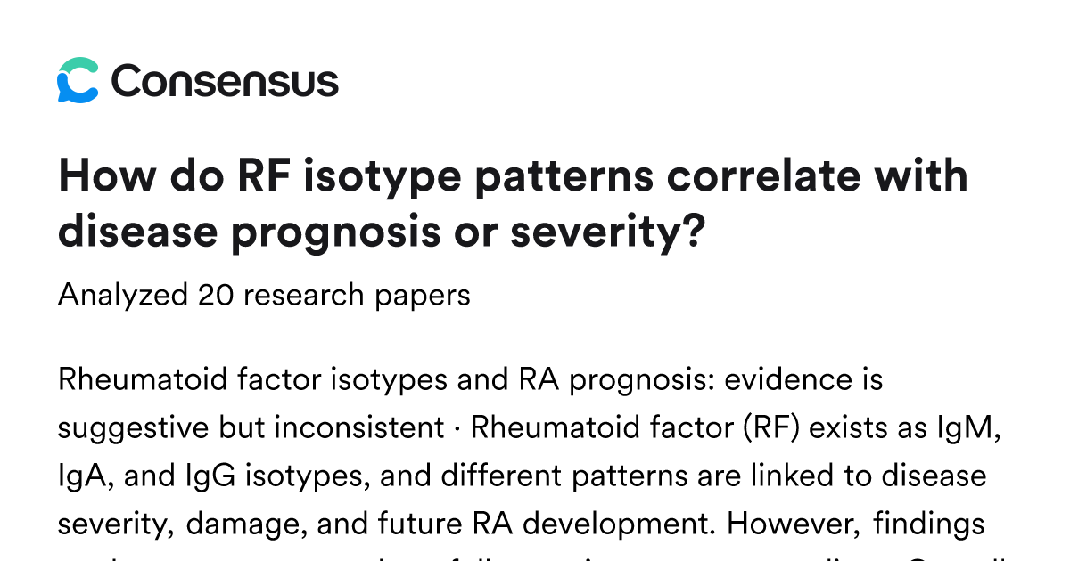 How do RF isotype patterns correlate with disease prognosis or severity ...